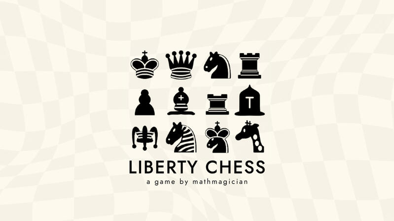 LIBERTY CHESS (Solo Composer / Additional SFX)